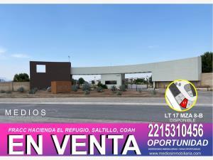 Terreno en venta en Hacienda del Refugio, Saltillo, Coahuila de Zaragoza Terreno en venta en Hacienda del Refugio, Saltillo, Coahuila de Zaragoza