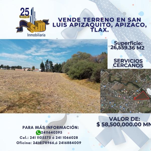Terreno en venta en San Luis Apizaquito, Apizaco, Tlaxcala