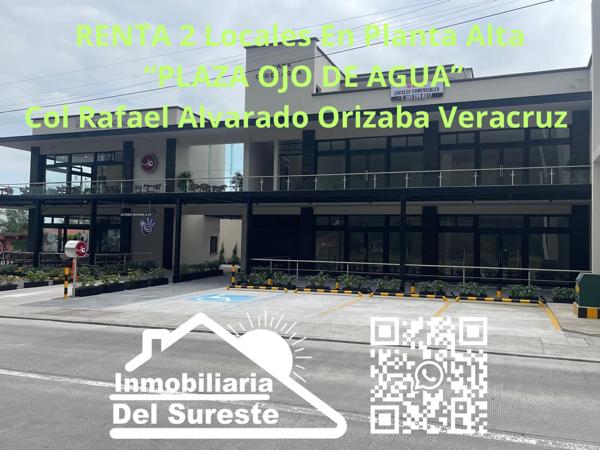 ??RENTA 2 Locales En Planta Alta “PLAZA OJO DE AGUA”
Col Rafael Alvarado Orizaba Veracruz