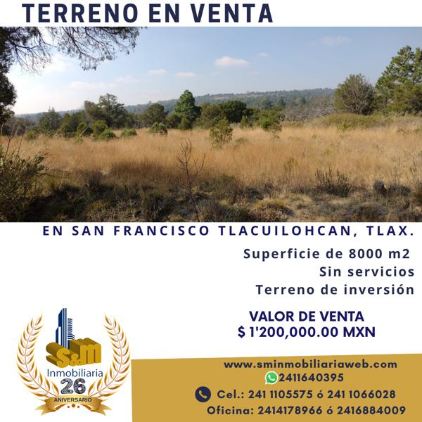 Terreno en venta en San Francisco Tlacuilohcan, Yauhquemehcan, Tlaxcala