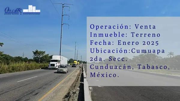 Gran oportunidad de inversión; Terreno con vocación comercial e industrial -  Cunduacán, Tab.