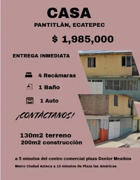 CASA ENTREGA INMEDIATA PANTITLÁN ECATEPEC EDO. DE MEX.