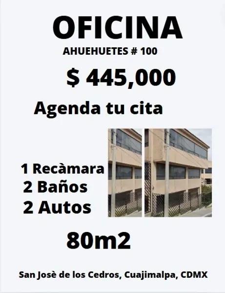 OFICINA EN AHUEHUETES  SAN JOSE DE LOS CEDROS CUAJIMALPA