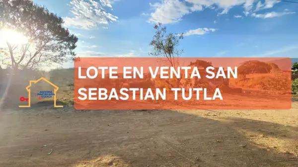 LOTE EN SAN SEBASTIAN TUTLA