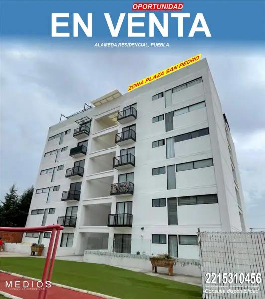 DEPTO NUEVO A SOLO UNA CALLE DE PLAZA SAN PEDRO, PUEBLA, FRACC ALAMEDA RESIDENCIAL, APLICAN CREDITOS