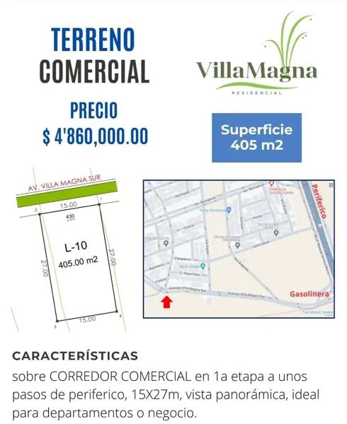 VENTA - TERRENO COMERCIAL EN VILLAMAGNA 1a. ETAPA