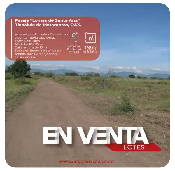 Lotes en Venta en Lomas de Santa Ana Tlacolula