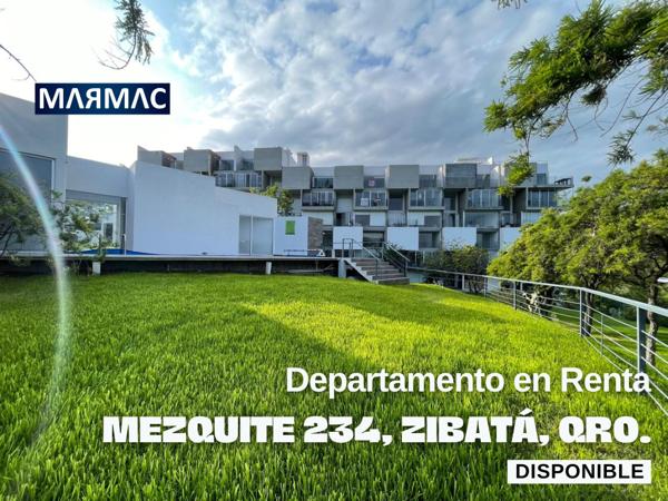 Departamento en Renta | Mezquite 234, Zibatá | El Marqués, Qro,