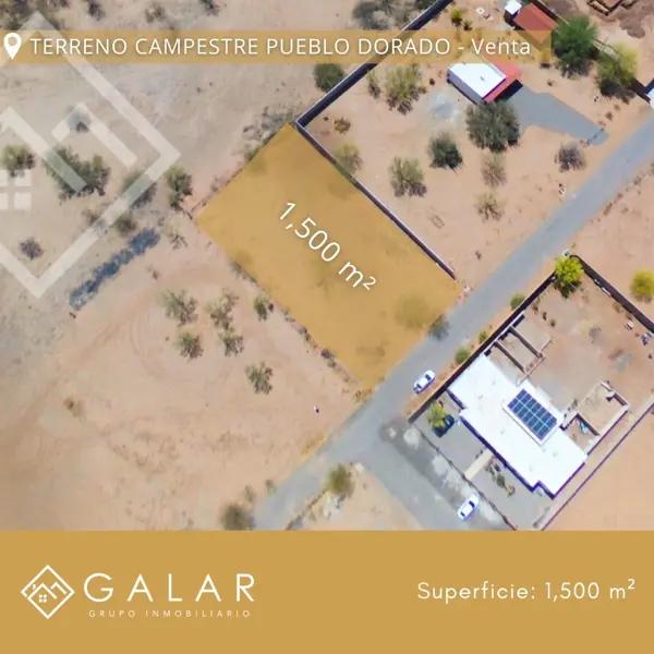 TERRENO CAMPESTRE RESIDENCIAL EN VENTA "PUEBLO DORADO"