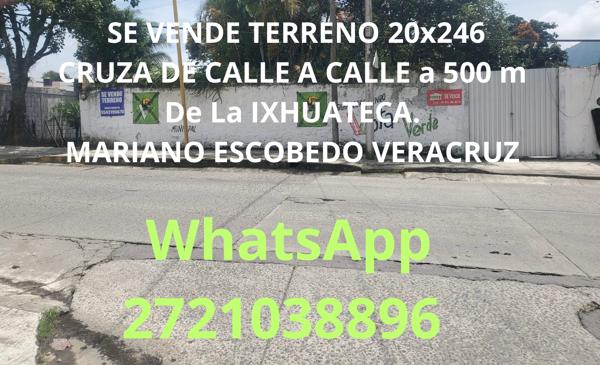 SE VENDE TERRENO 20x246
CRUZA DE CALLE A CALLE a 500 m De La IXHUATECA. 
MARIANO ESCOBEDO VERACRUZ