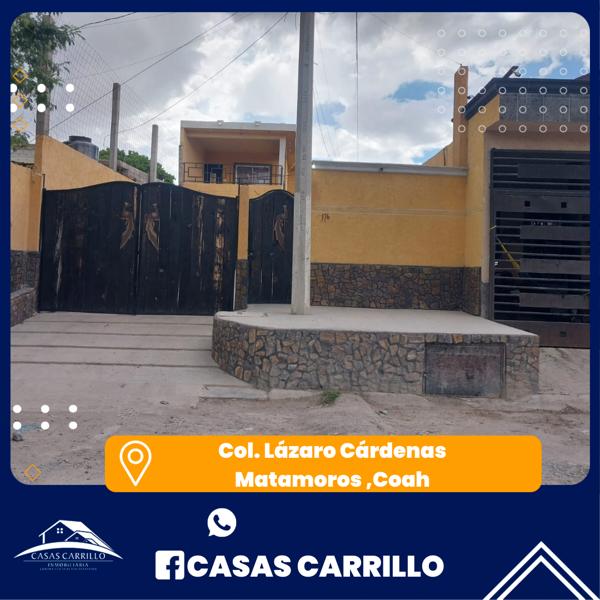 Casa en venta en Lazaro Cardenas, Matamoros, Coahuila de Zaragoza Casa en venta en Lazaro Cardenas, Matamoros, Coahuila de Zaragoza
