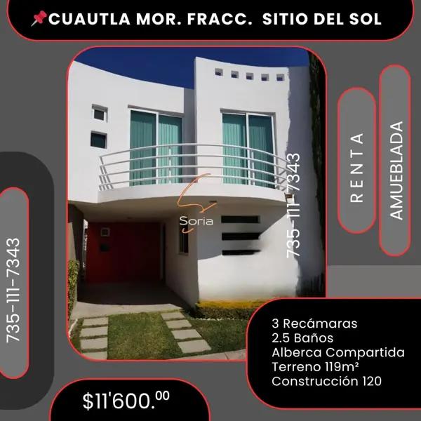Casa en renta amueblada 

FRACCIONAMIENTO SITIO DEL SOL
