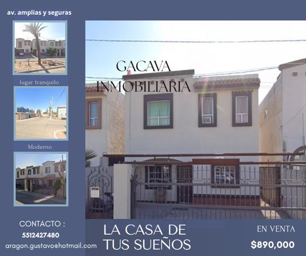 LA CASA DE TUS SUEÑOS EN MEXICALI B.C.! 030 GBL