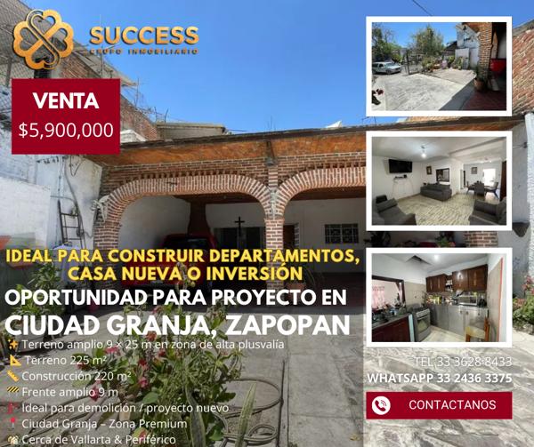 Propiedad con Potencial para Proyecto – Ciudad Granja, Zapopan