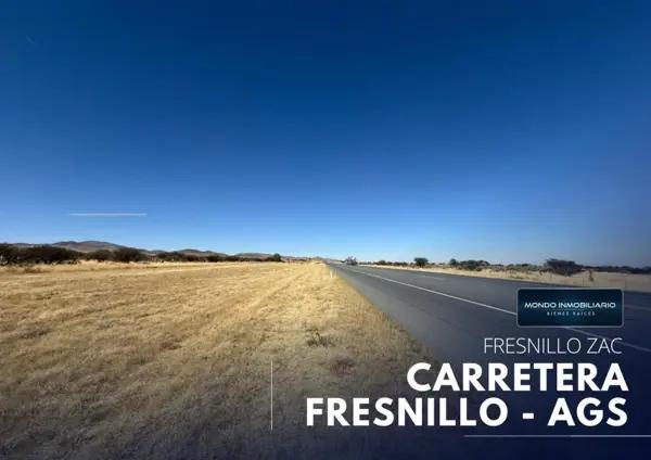 TERRENO VENTA CARRETERA FRESNILLO - AGUASCALIENTES