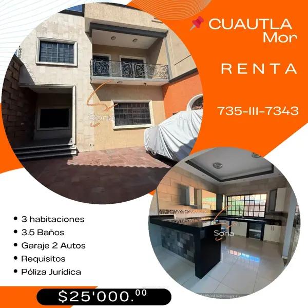 Casa en Cuautla Morelos 

 R E N T A