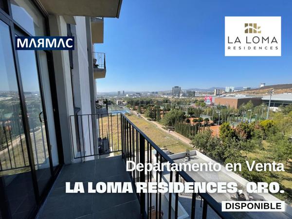Departamento en Venta | La Loma Residences | Querétaro, Qro.