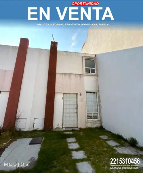 REMATE DE CASA EN FRACC ALBORADA, SAN MARTIN TEXMELUCAN, PUEBLA, PRECIO NEGOCIABLE, SOLO CONTADO