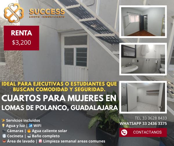 Cuartos en Renta para Mujeres – Lomas de Polanco, Guadalajara