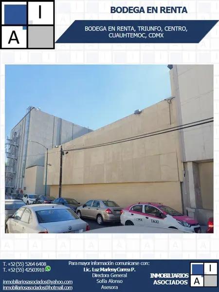 ¡BODEGAS EN RENTA! TRIUNFO, CENTRO, CUAUHTEMOC, CDMX
