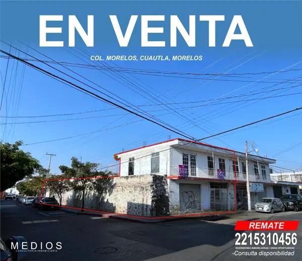 REMATE DE PROPIEDAD EN ESQUINA EN EL CENTRO DE CUAUTLA, MORELOS, PRECIO NEGOCIABLE, HAZ UNA OFERTA