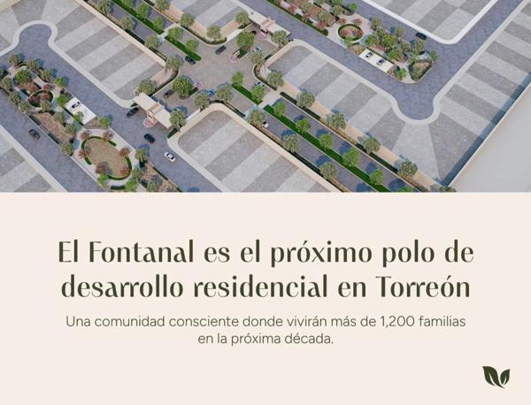Lotes Residenciales en Preventa – El Fontanal | Torreón | Alta Plusvalía