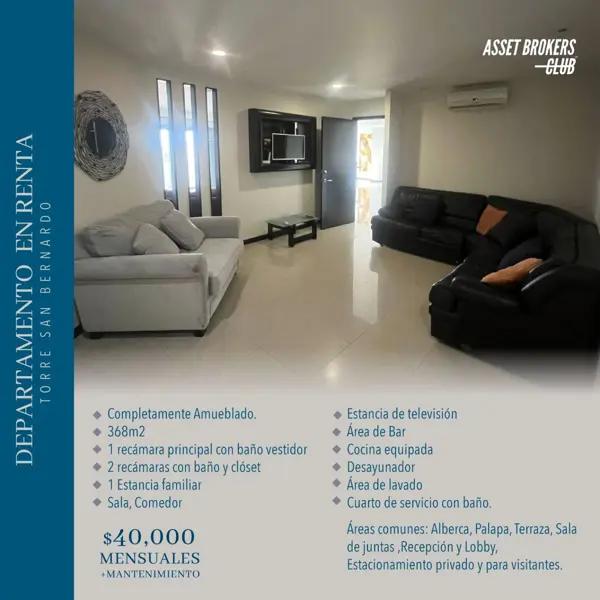 DEPARTAMENTO EN RENTA TORRE SAN BERNARDO