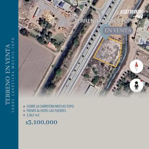 TERRENO EN VENTA CARRETERA MOCHIS TOPO