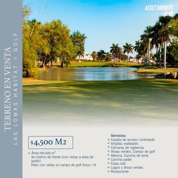 TERRENO EN VENTA LAS LOMAS HABITAT + GOLF