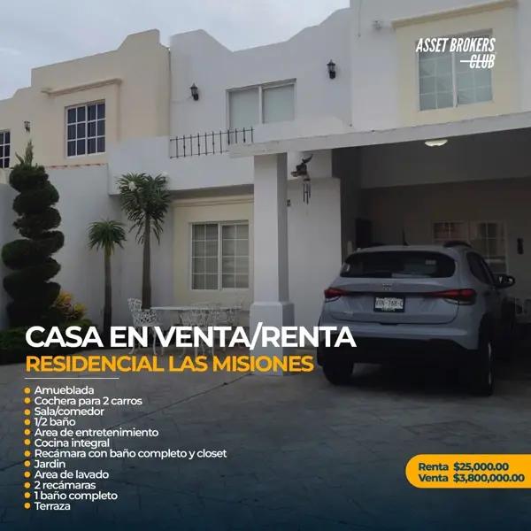 CASA EN VENTA/RENTA RESIDENCIAL LAS MISIONES
