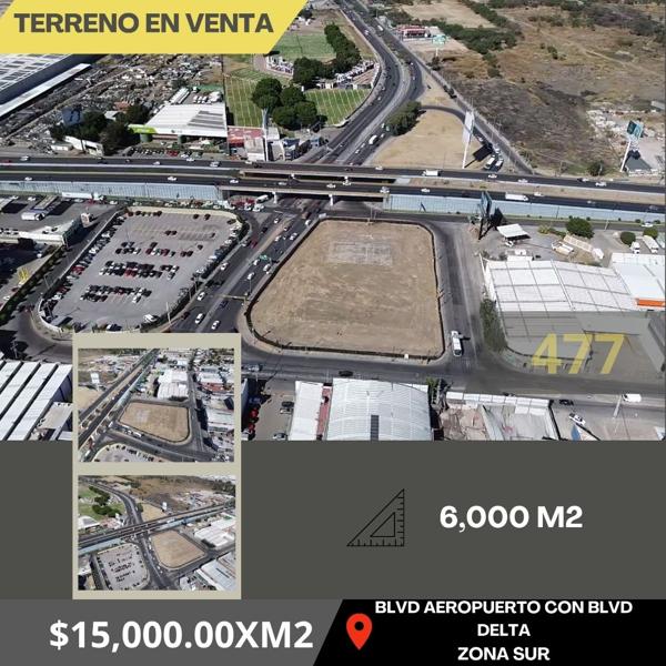 TERRENO EN VENTA EN BLVD AEROPUERTO Y DELTA