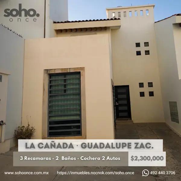 Casa en Venta en La Cañada, Guadalupe, Zacatecas