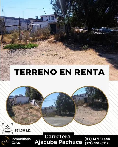 TERRENO EN RENTA SAN AGUSTIN TLAXIACA TERRENO EN RENTA SAN AGUSTIN TLAXIACA