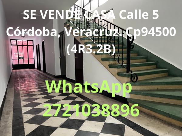 VENDE CASA Calle 5
Córdoba, Veracruz. 
Cp94500    (4R3.2B)