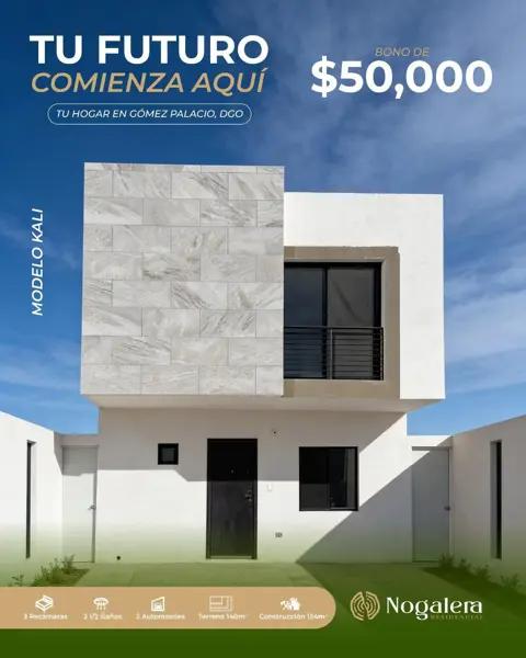 FRACC. NOGALERA ( MODELO KALI )