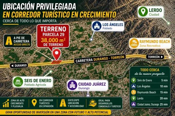 TERRENO EN VENTA, EJIDO SEIS DE ENERO, LERDO DURANGO