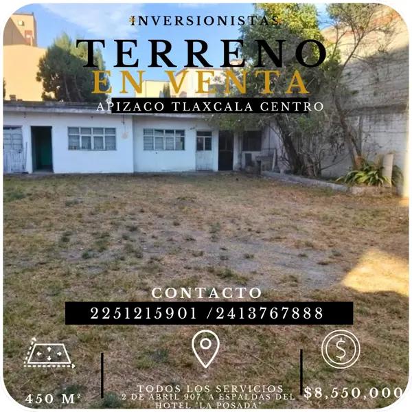 Oportunidad de inversión Terreno de gran Plusvalía en zona centro de Apizaco Tlaxcala