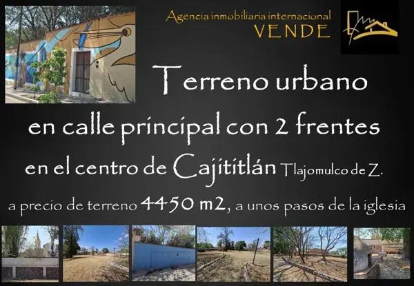 TERRENO VENTA CAJITITLAN TLAJOMULCO 4,450 M2 CENTRO