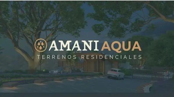 Terrenos Residenciales en VENTA en AMANI AQUA en Santiago NL