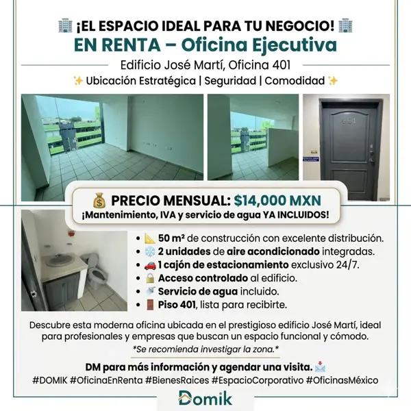EN RENTA - Oficina en Edificio José Martí, Cuarto Piso 401 - $14,000 MXN