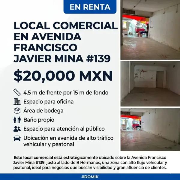 EN RENTA - Local comercial en Avenida Francisco Javier Mina #139 - $20,000 MXN