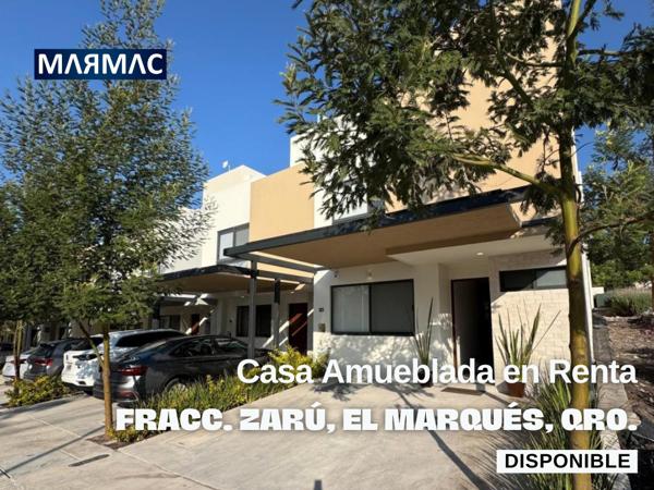 Casa Amueblada en Renta | Fraccionamiento Zarú | El Marqués, Qro. Casa Amueblada en Renta | Fraccionamiento Zarú | El Marqués, Qro.