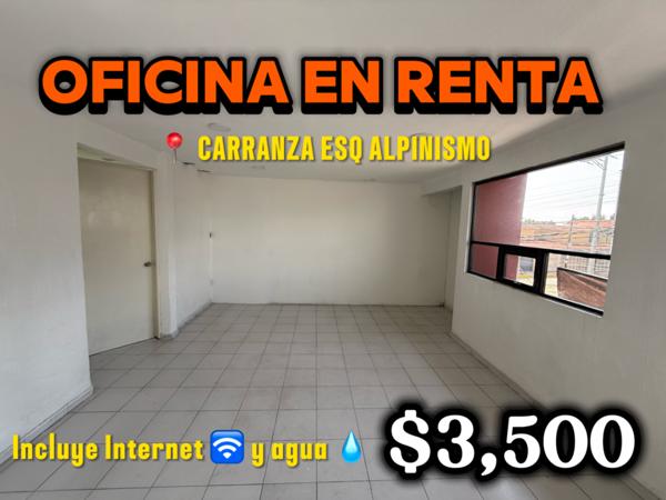 OFICINA EN RENTA SOBRE CARRANZA ESQ ALPINISMO EN SEGUNDO PISO