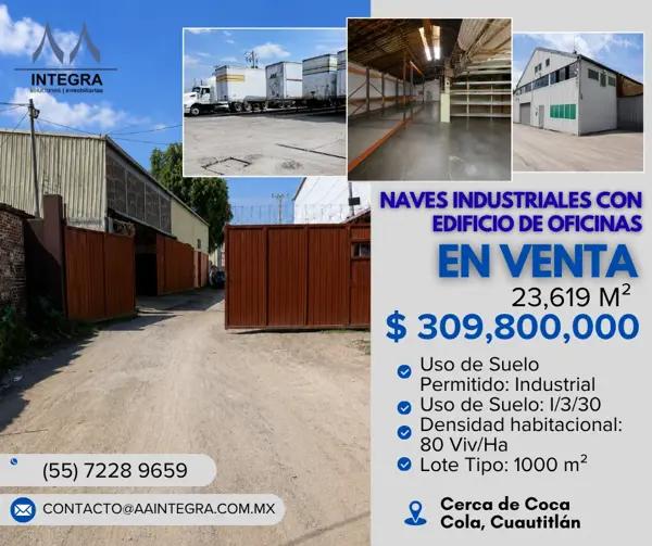 Naves Industriales con Edificio de Oficinas en Venta en Cuautitlán