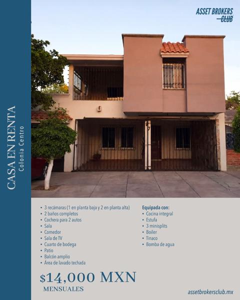 CASA EN RENTA COLONIA CENTRO