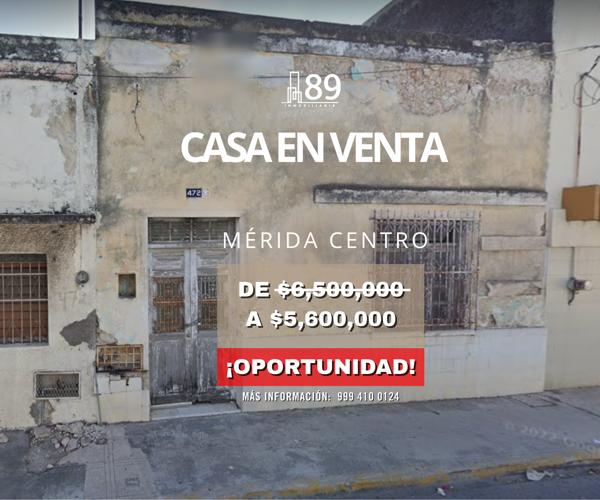 Casa para remodelar en Venta en el Centro de Mérida para Remodelar