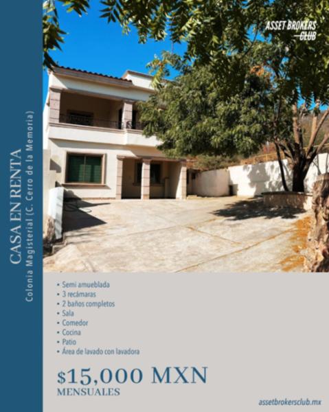 CASA EN RENTA SEMI AMUEBLADA COLONIA MAGISTERIAL