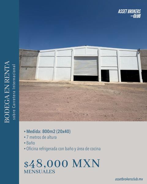 BODEGA EN RENTA SOBRE CARRETERA INTERNACIONAL