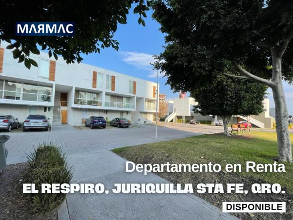 Departamento en Renta | El Respiro, Juriquilla Santa Fe | Querétaro, Qro. Departamento en Renta | El Respiro, Juriquilla Santa Fe | Querétaro, Qro.