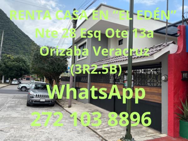 RENTA $22,000.00 - CASA EN “EL EDÉN”  Nte 28 Esq Ote 13a Orizaba Veracruz (3R2.5B)